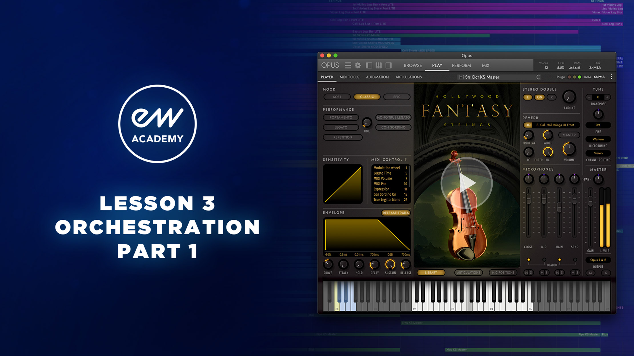 EW Academy Series Lesson 3 - Orchestration Part 1